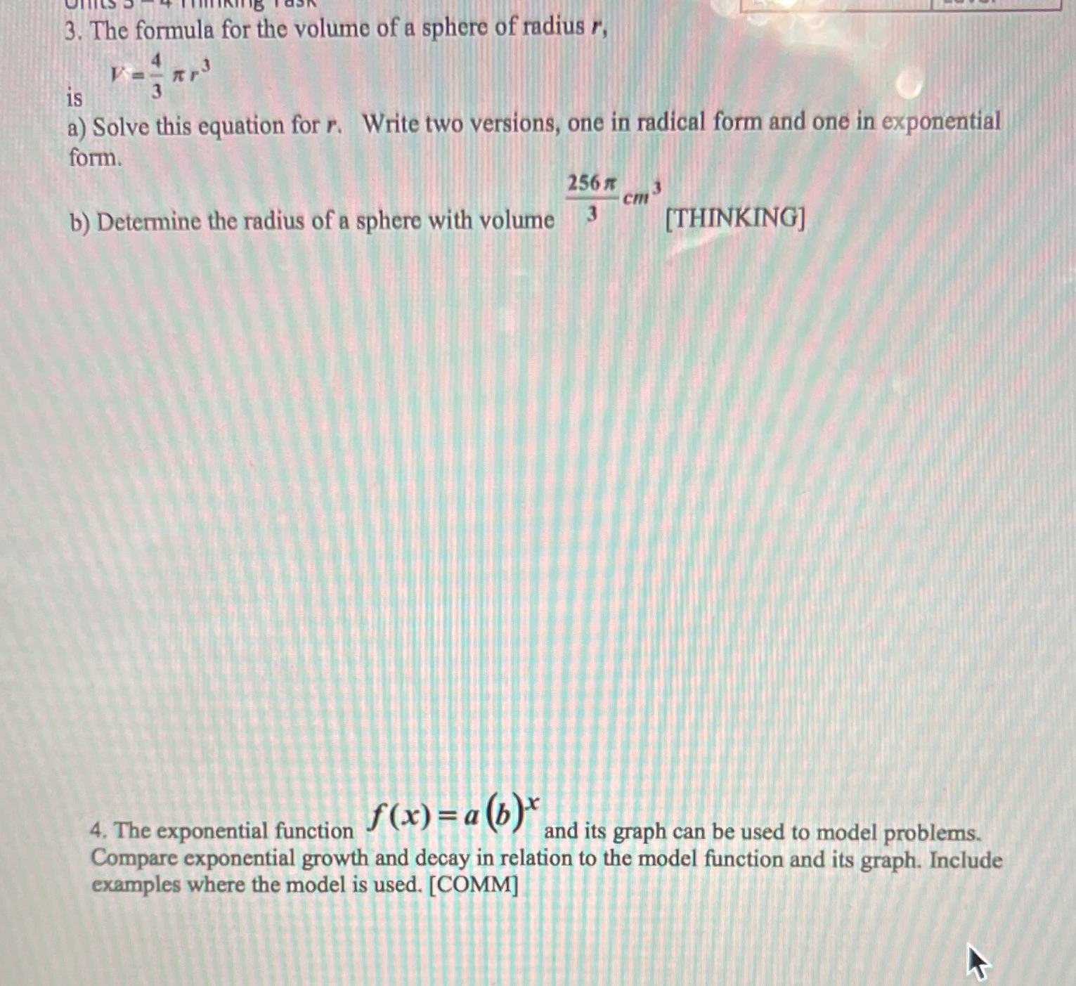 3. The formula for the volume of a sphere of
