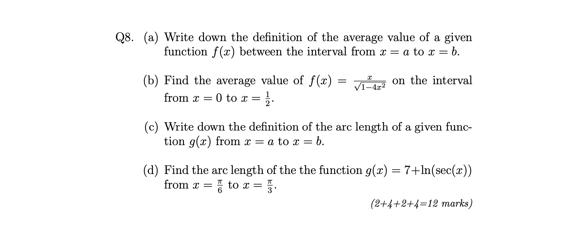Q8. (a) Write down the definition of the average