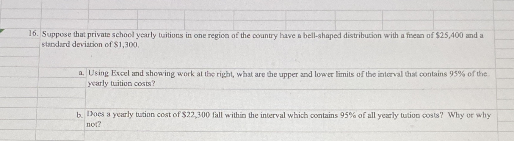 How do I set this up in excel for part a? 16.