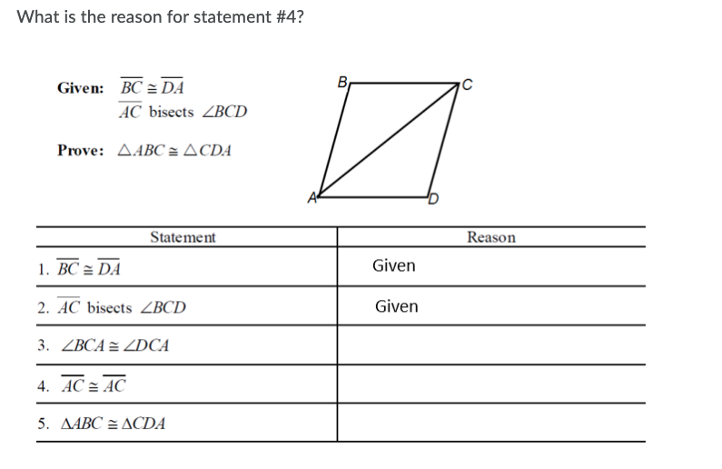 ? What is the reason for statement #4? Given: BC