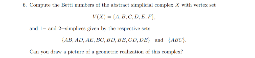 Please show all work thank you. 6. Compute the