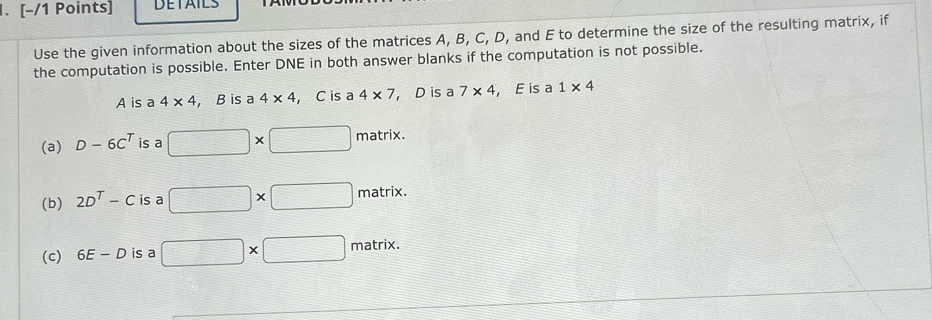 [-/1 Points] DETAILS Use the given information
