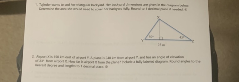 Question 1 1. Tajinder wants to sod her