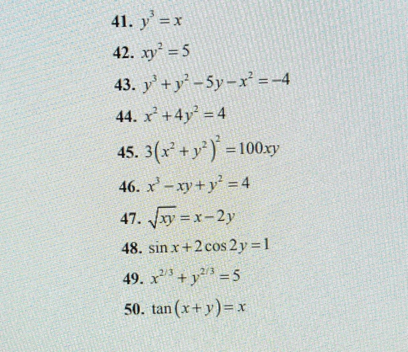 In problems 41-50, find dy/dx. Derivative