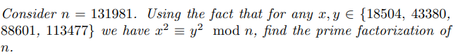 Number theory Consider n = 131981. Using the fact