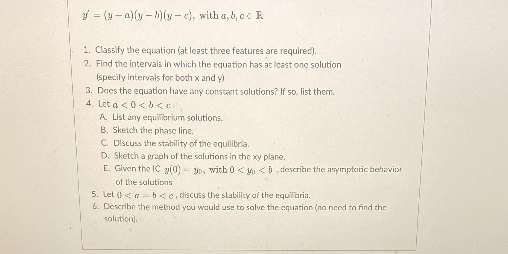 y' = (y - a)(y -b)(y - c), with a, b, c ER