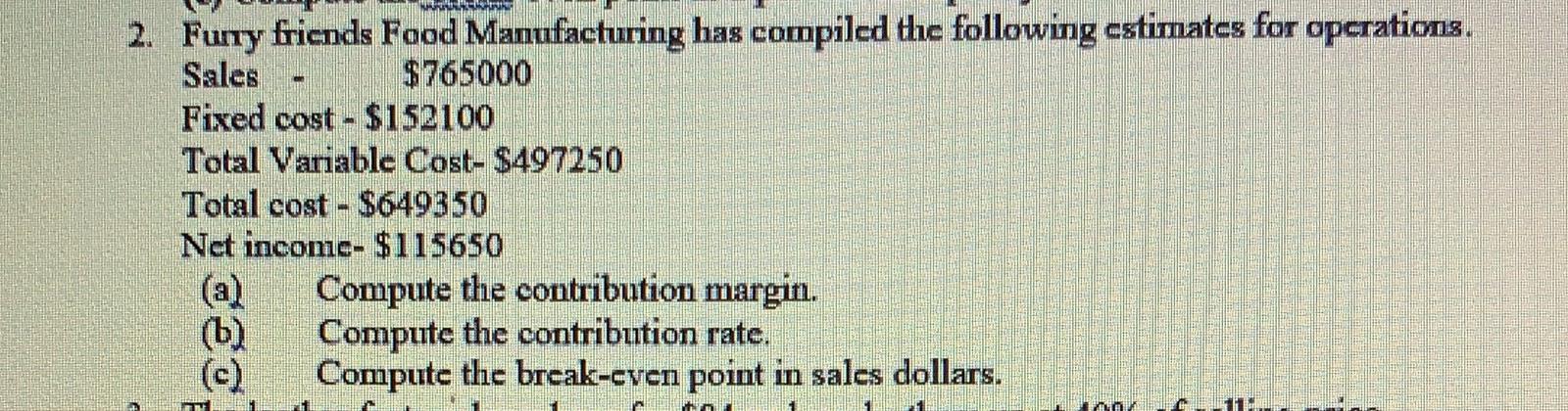 Do it as soon as possible 2. Furry friends Food