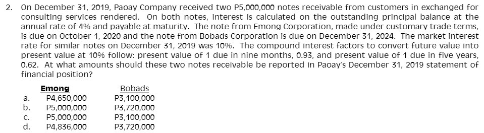 2. On December 31, 2019, Paoay Company received