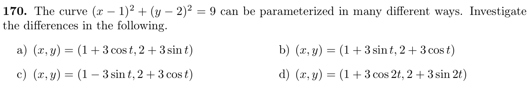 Explain the differences in the following. 170.