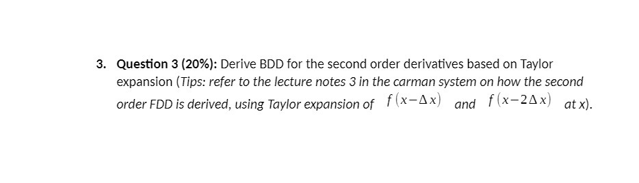 3. Question 3 (20%): Derive BDD for the second
