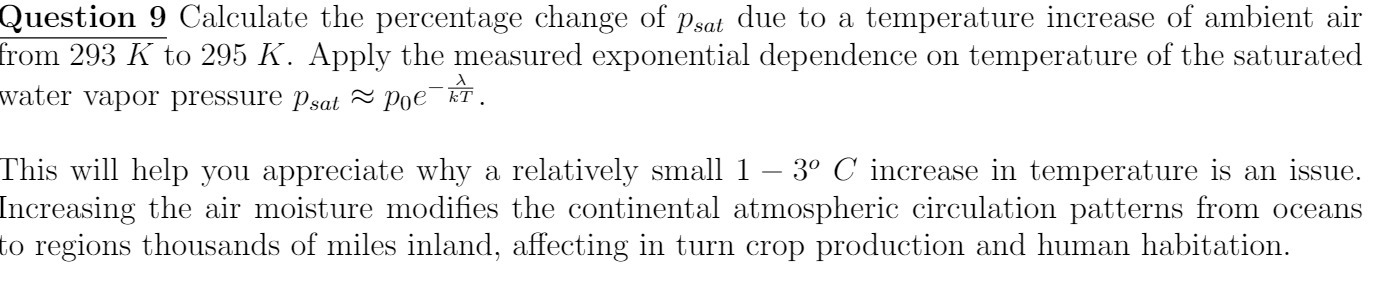 Question 9 Calculate the percentage Change of