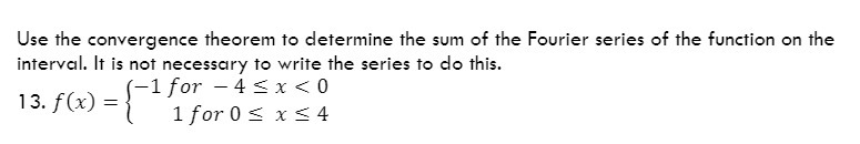 Use the convergence theorem to determine the sum