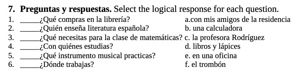 7. Preguntas y respuestas. Select the logical