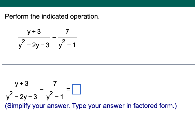 MUST SHOW CALCULATIONS: \fPerform the indicated