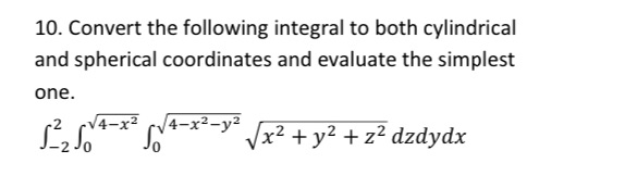 10. please no typed Or AI answers 10. Convert the