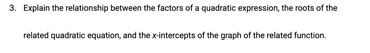 3. Explain the relationship between the factors