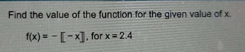 College Algebra Find the value of the function