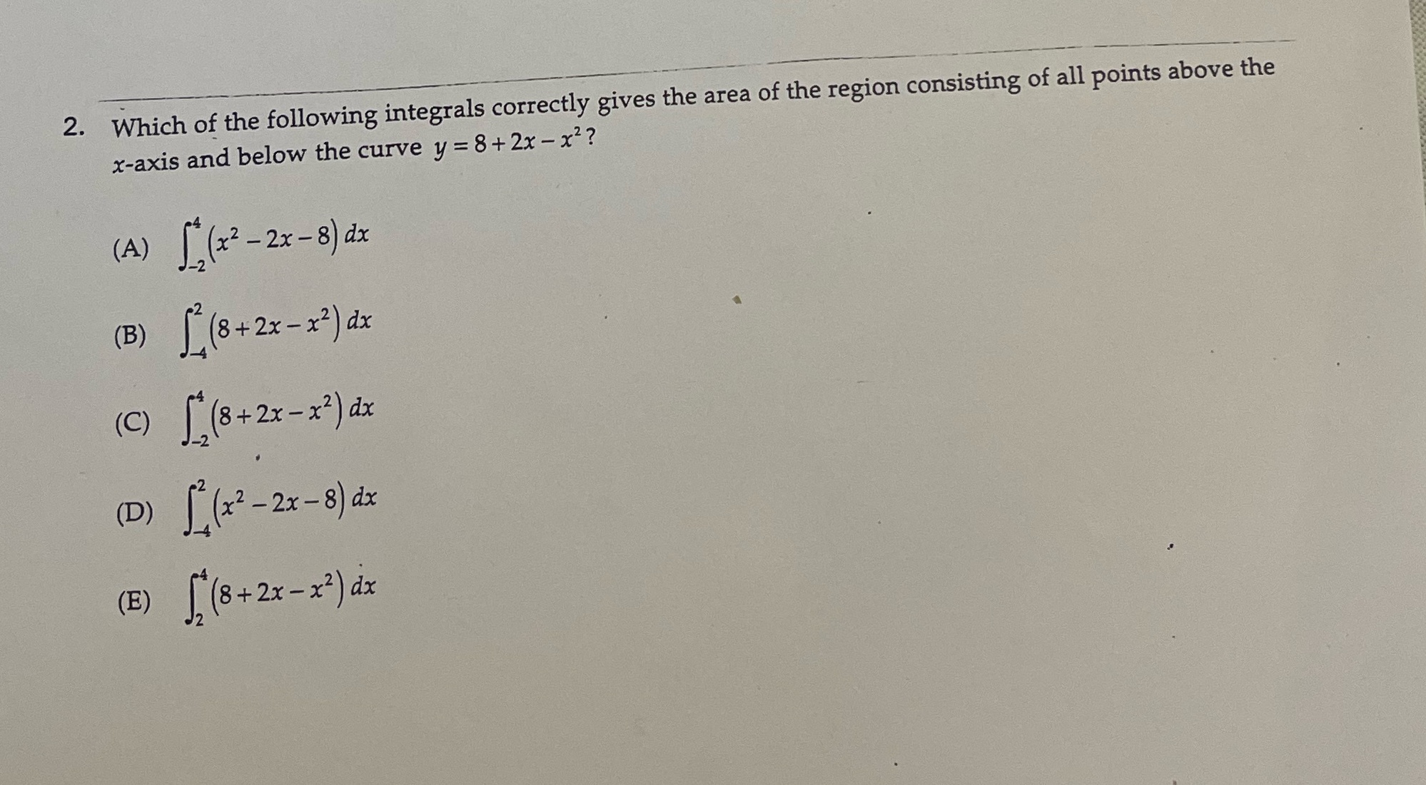 Hello 2. Which of the following integrals