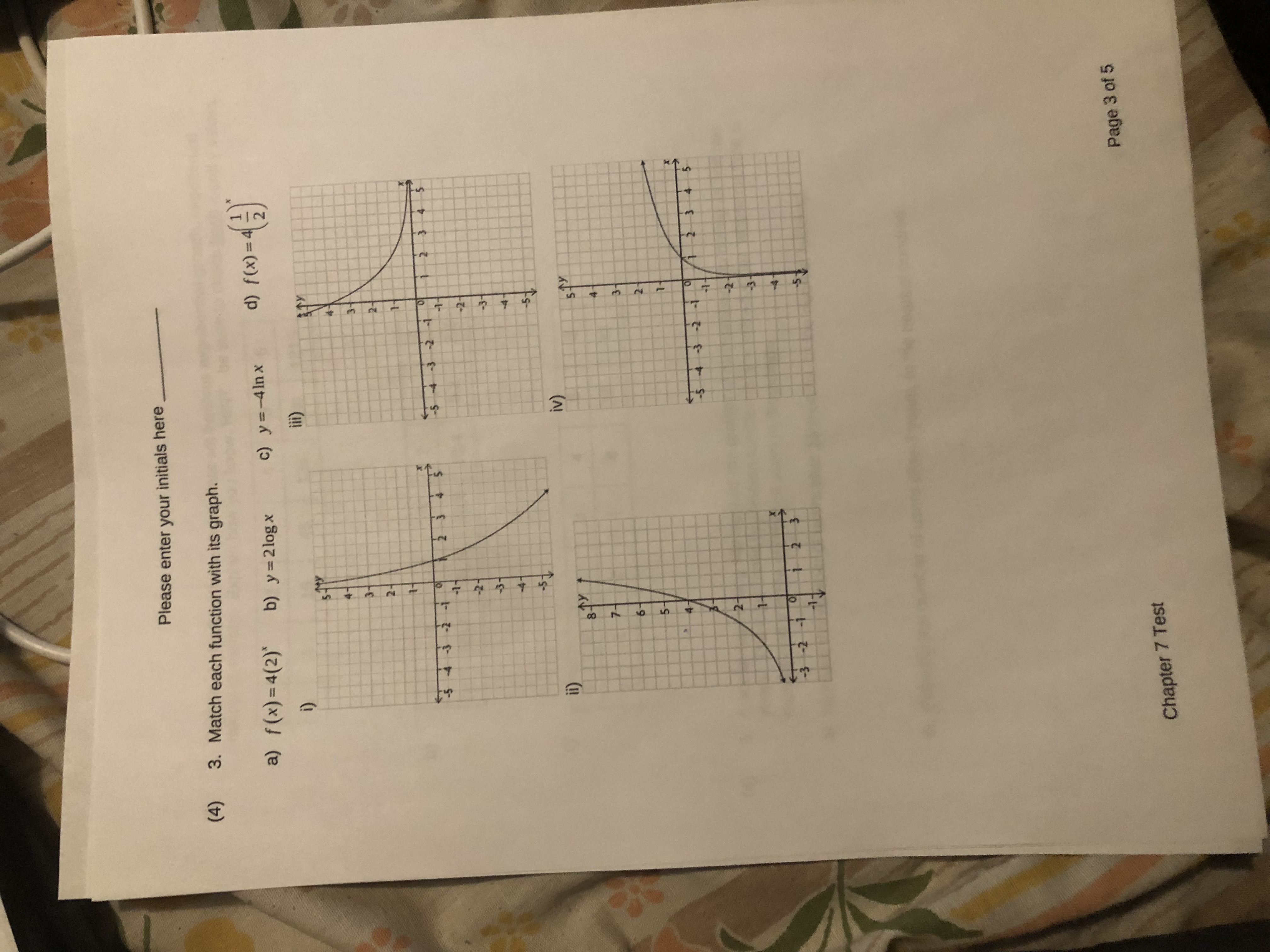 Please enter your initials here (4) 3. Match each