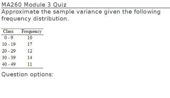 MA260 Module 3 Quiz Approximate the sample
