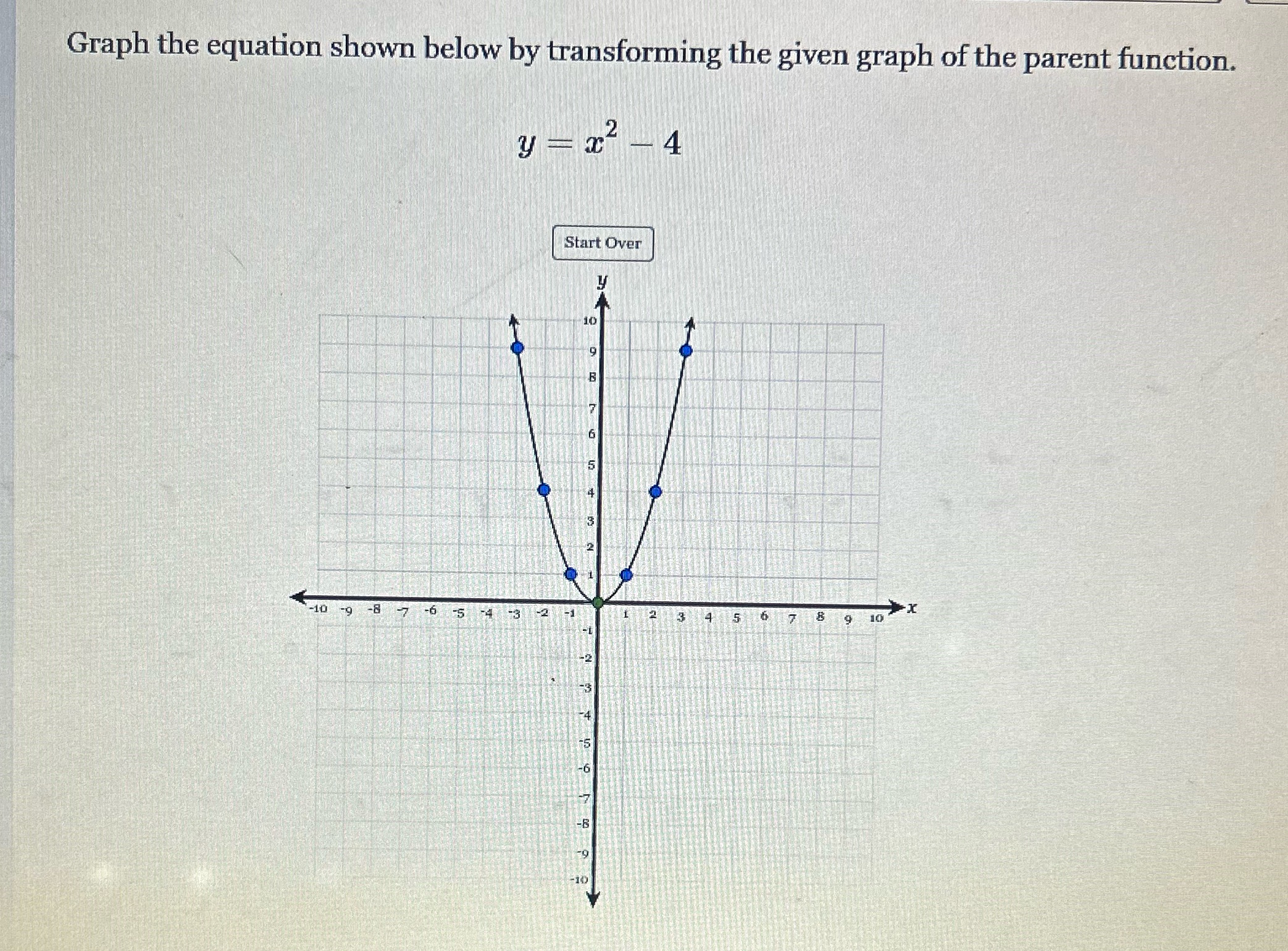 Graph the equation shown below by transforming