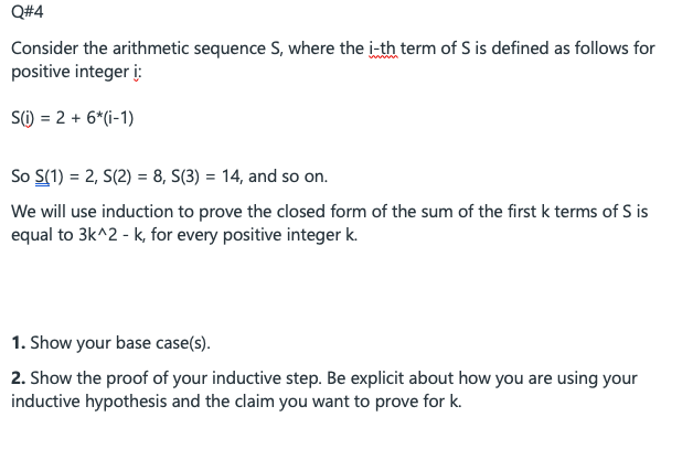 Q#4 Consider the arithmetic sequence S, where the