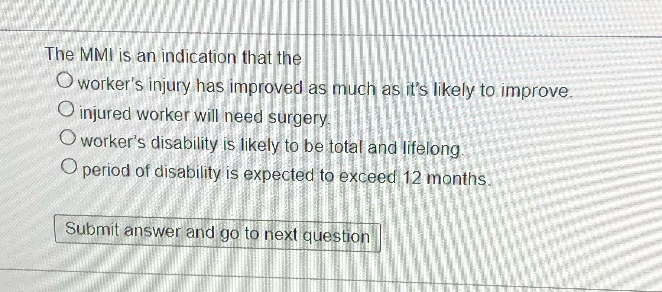 The MMI is an indication that the O worker's