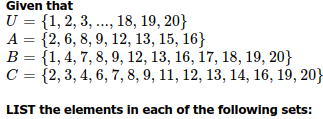Question 1 Given that U = {1, 2, 3, 18, 19, 20} A
