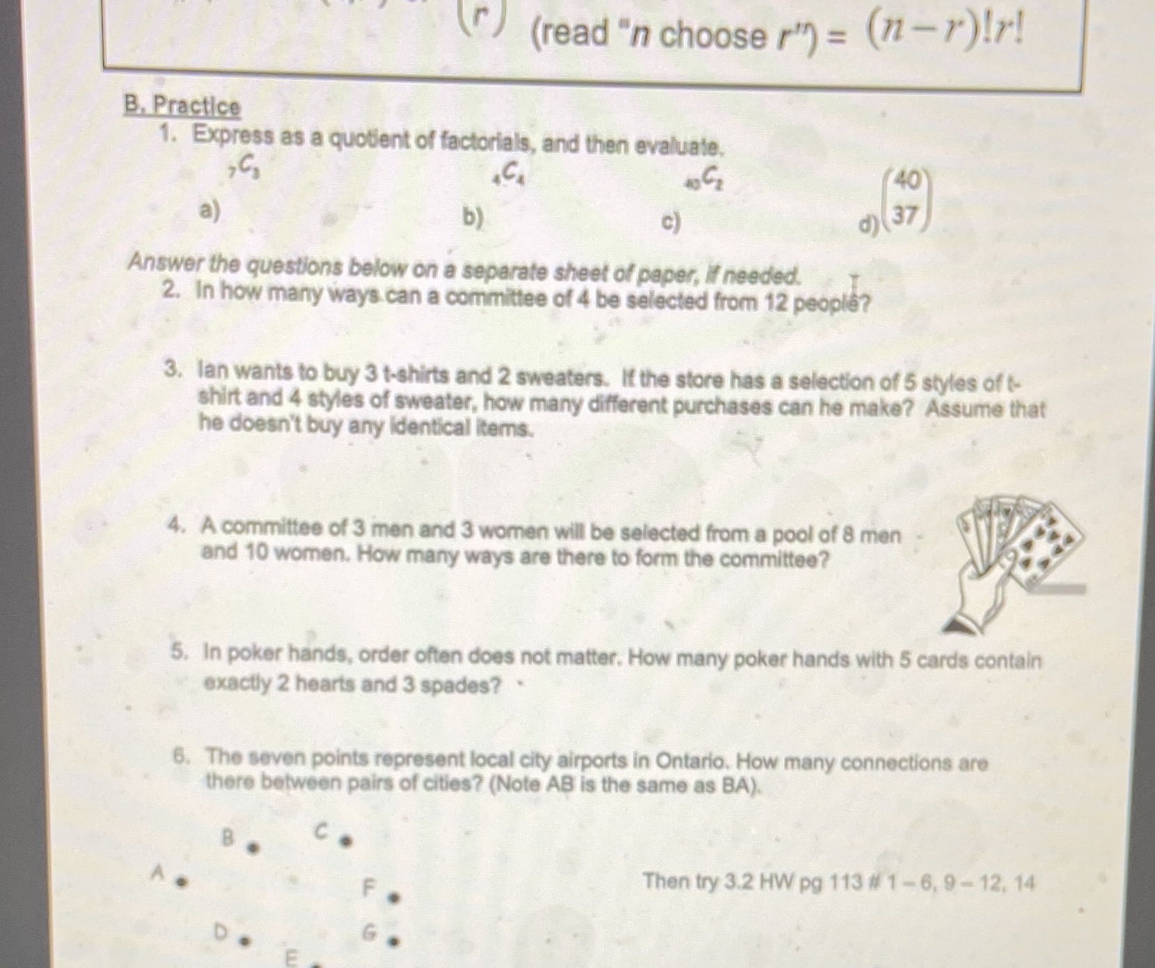 () (read "n choose r" = (n-r)!r! B. Practice 1.