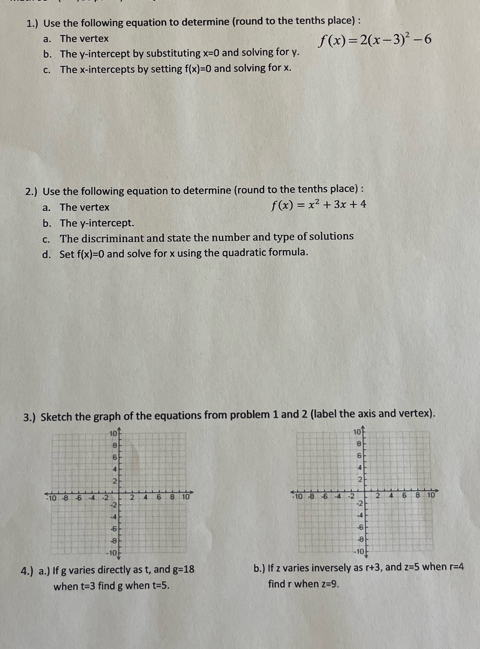 Please answer each question showing full work ,