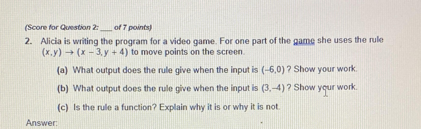 (Score for Question 2:| of 7 points) 2. Alicia is