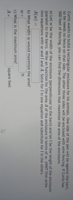 a stuck here Curtis wants to build a rectangular