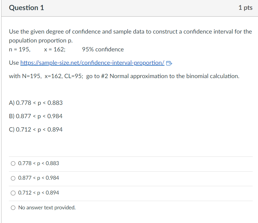 Question 1 1 pts Use the given degree of