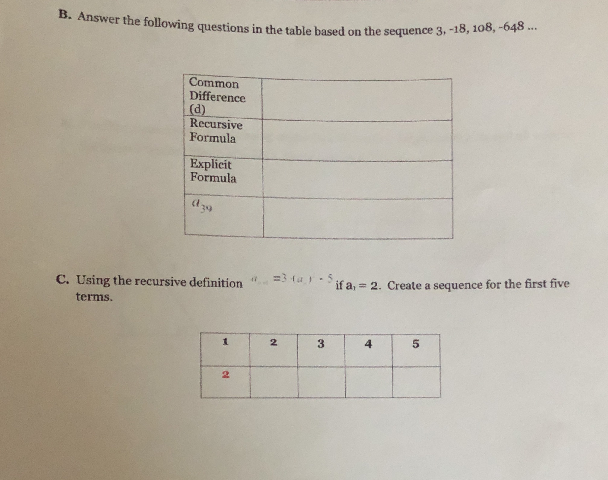B. Answer the following questions in the table