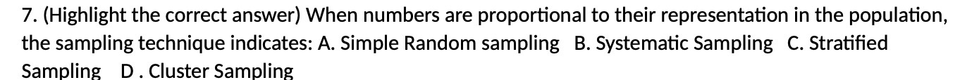 7. (Highlight the correct answer) When numbers