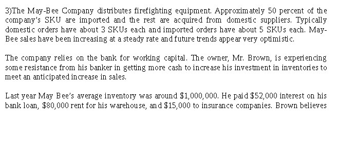 3)The May-Bee Company distributes firefighting