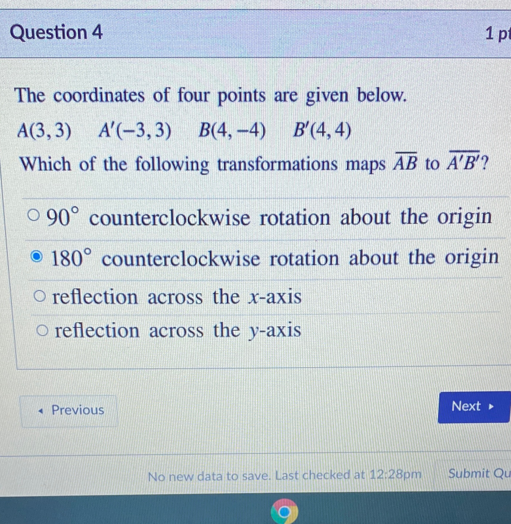 Question 4 1 pt The coordinates of four points