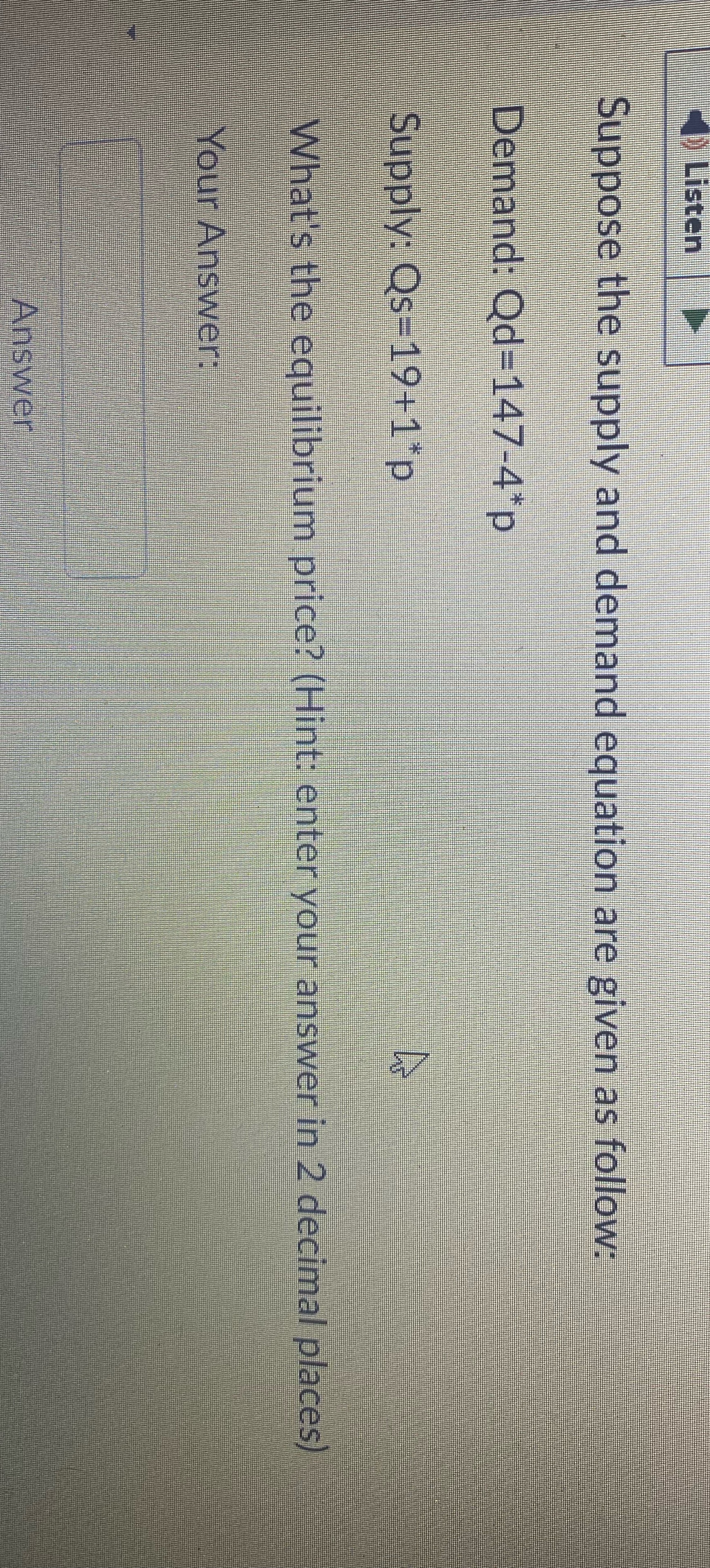 HelpNeed answer asap pleaseeee Listen Suppose the