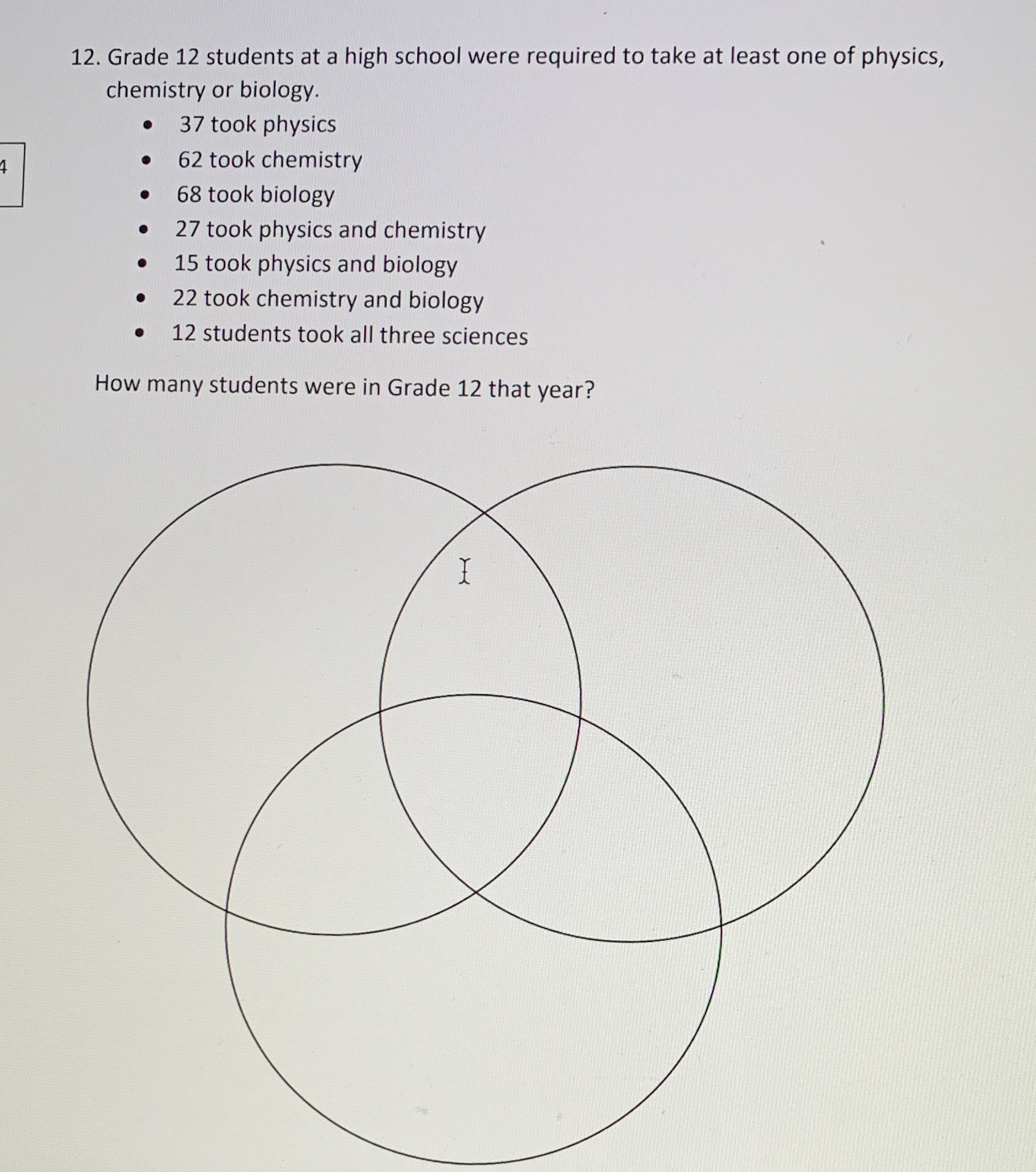 12. Grade 12 students at a high school were