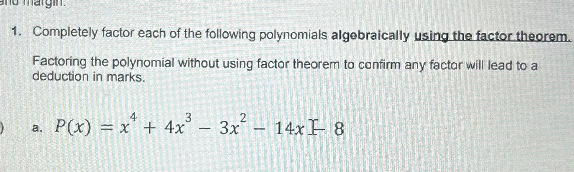 Part b asks to algebraically determine the