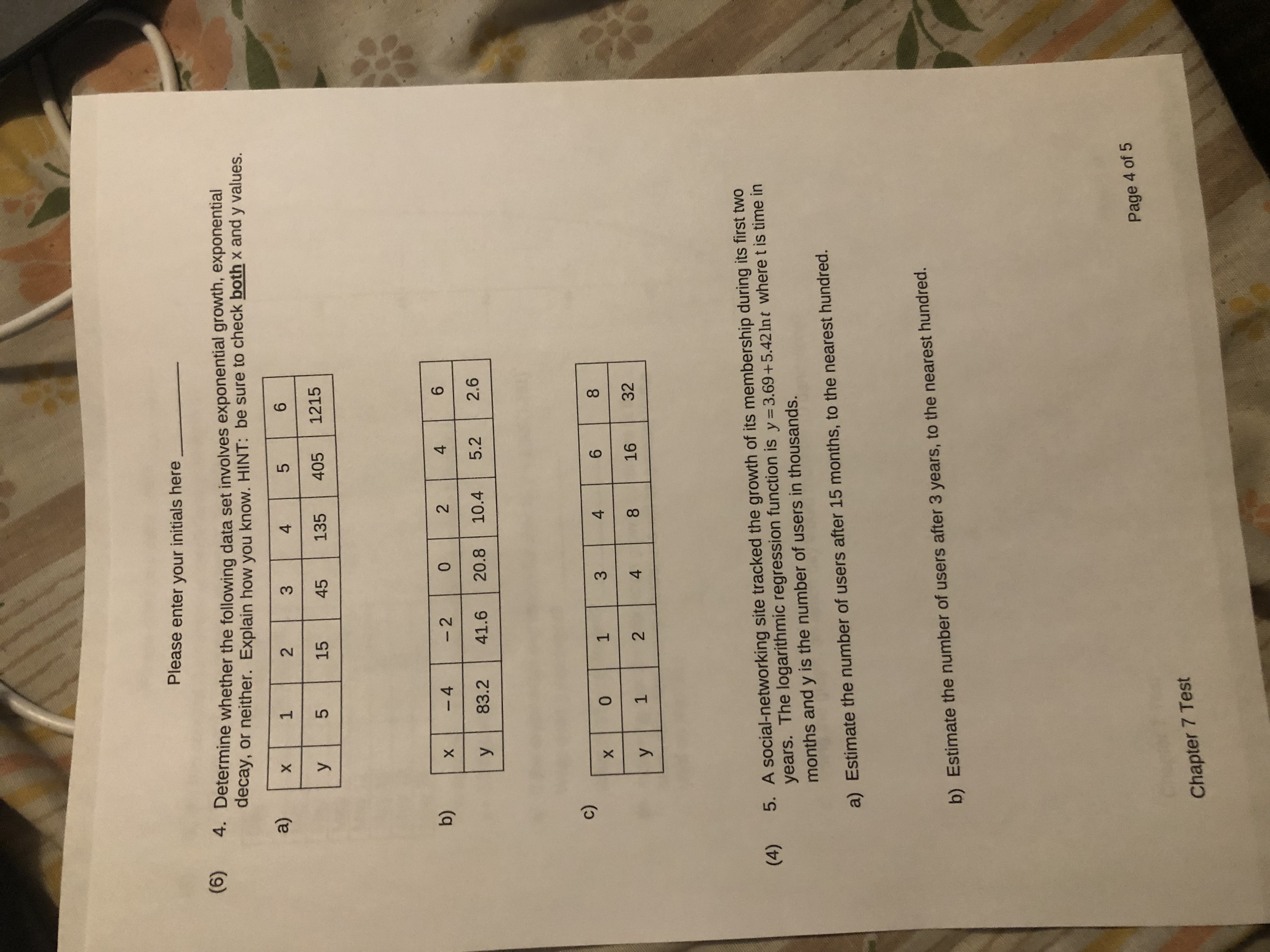 Please enter your initials here (6) 4. Determine