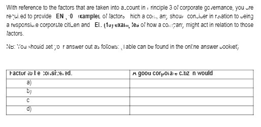 With reference to the factors that are taken into