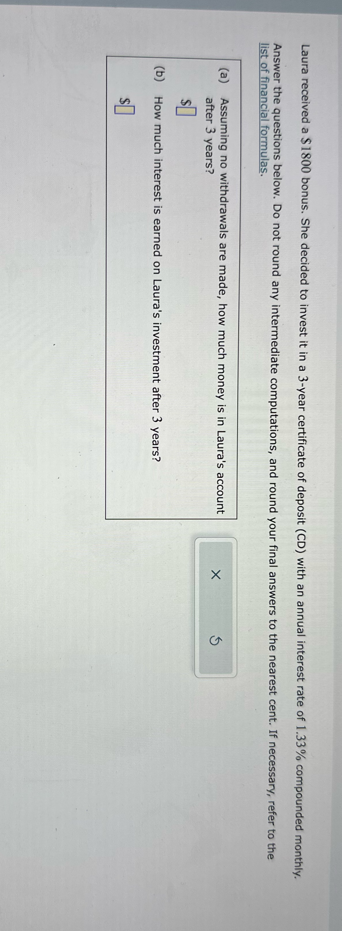 Finance practice 3 Laura received a $1800 bonus.