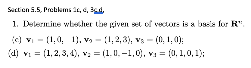 determine whether.... Section 5.5, Problems 1c,