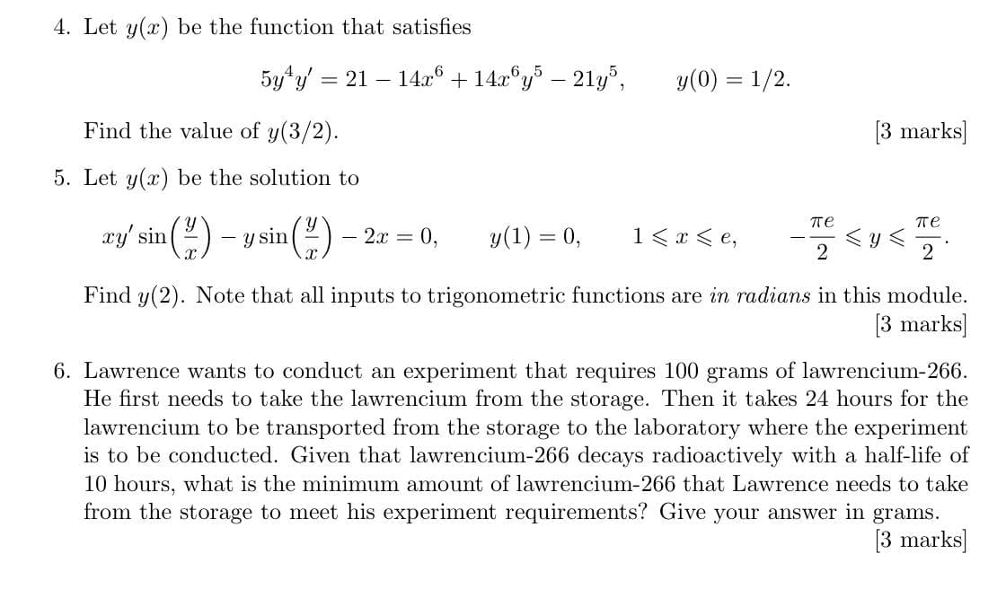 I need help with these 4. Let y(:1:) be the