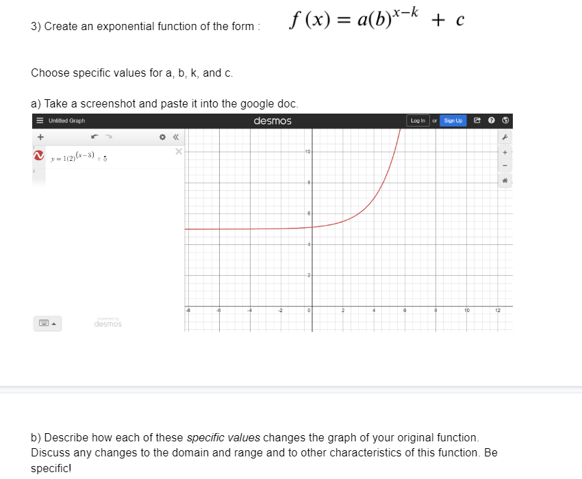 _ xk 3) Create an exponential function ofthe form