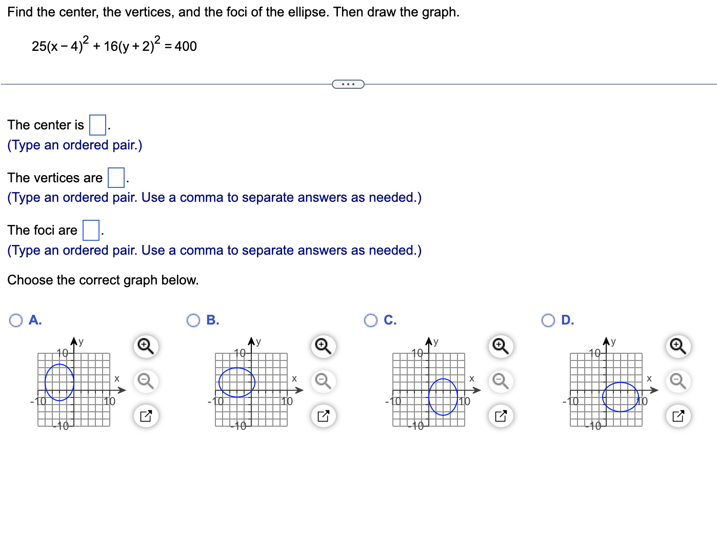 Find the center, the vertices, and the foci of