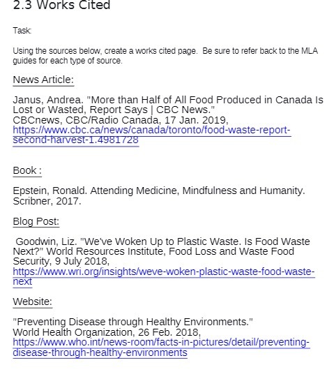 2.3 Works Cited Task Using the sources below,