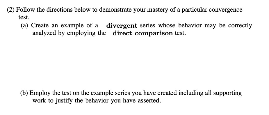 (2) Follow the directions below to demonstrate