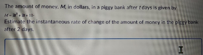 step by step answer pls The amount of money, M,
